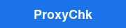 ProxyChk Free Proxy